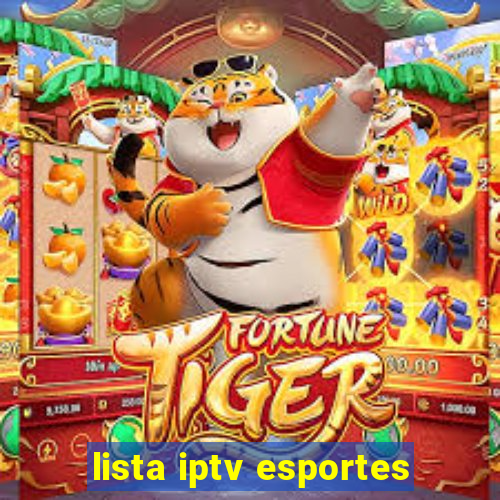 lista iptv esportes